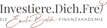 Investiere Dich Frei – Emilia Bolda Finanzakademie